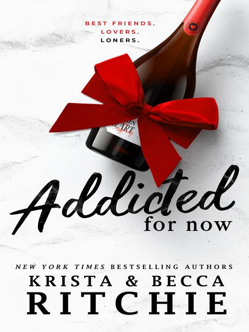 Title details for Addicted for Now by Krista Ritchie - Available